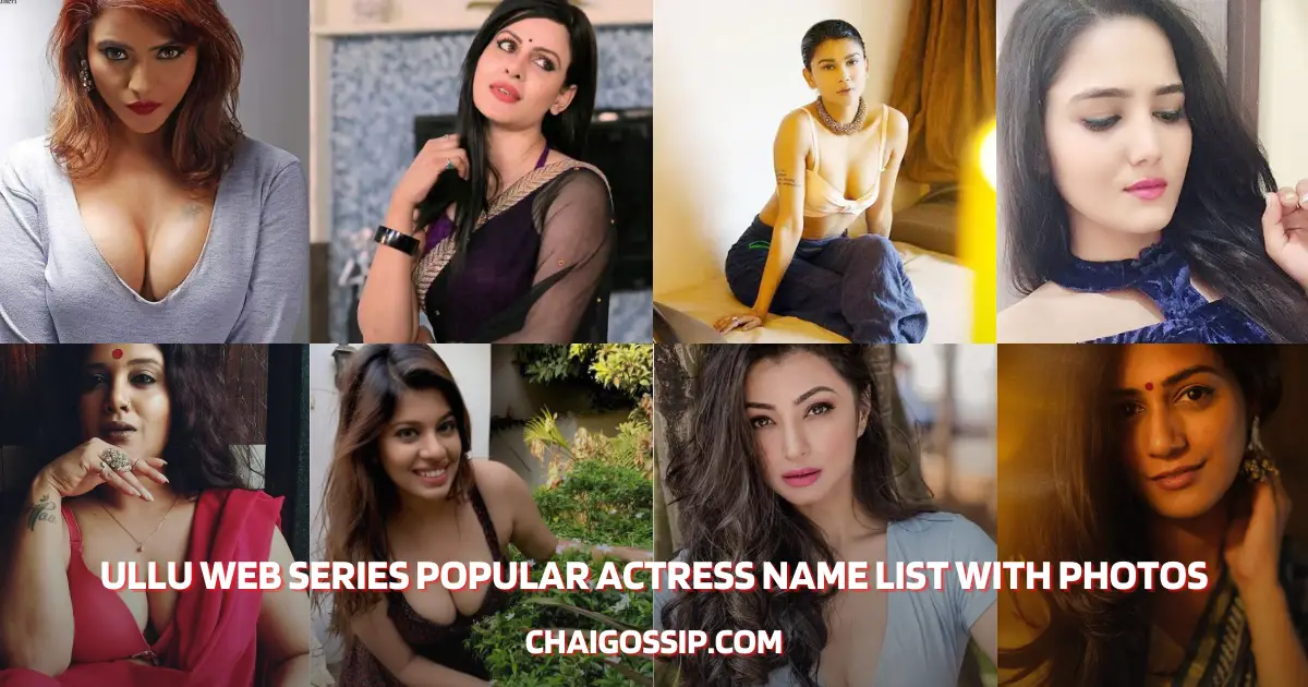 Ullu Web Series Popular Actress Name List with Photos