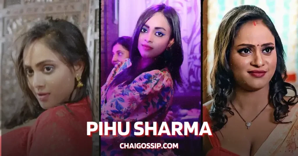 ullu web series cast Pihu Sharma